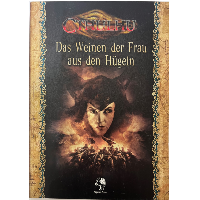 Das Weinen der Frau aus den Hügeln - Cthulhu Abenteuer-Kampagne im amerikanischen Bürgerkrieg 1860s