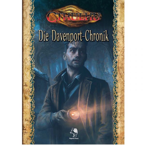 Cthulhu: Die Davenport-Chronik - 4 Gruppenabenteuer