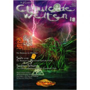 Cthuloide Welten 18 – Zeitschrift für Rollenspiel Cthulhu aus 2010