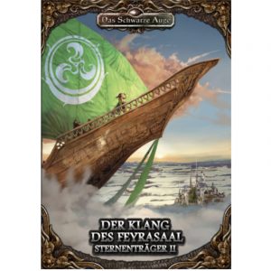 Das Schwarze Auge DSA Abenteuer Der Klang des Feyraasal Sternenträger 2 für DSA5