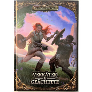 Verräter & Geächtete - Gruppenabenteuer Abenteuersammelband - Das Schwarze Auge DSA5