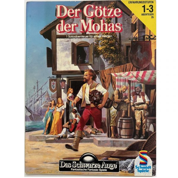 Der Götze der Mohas Abenteuer 035 Das Schwarze Auge Regelversion DSA2