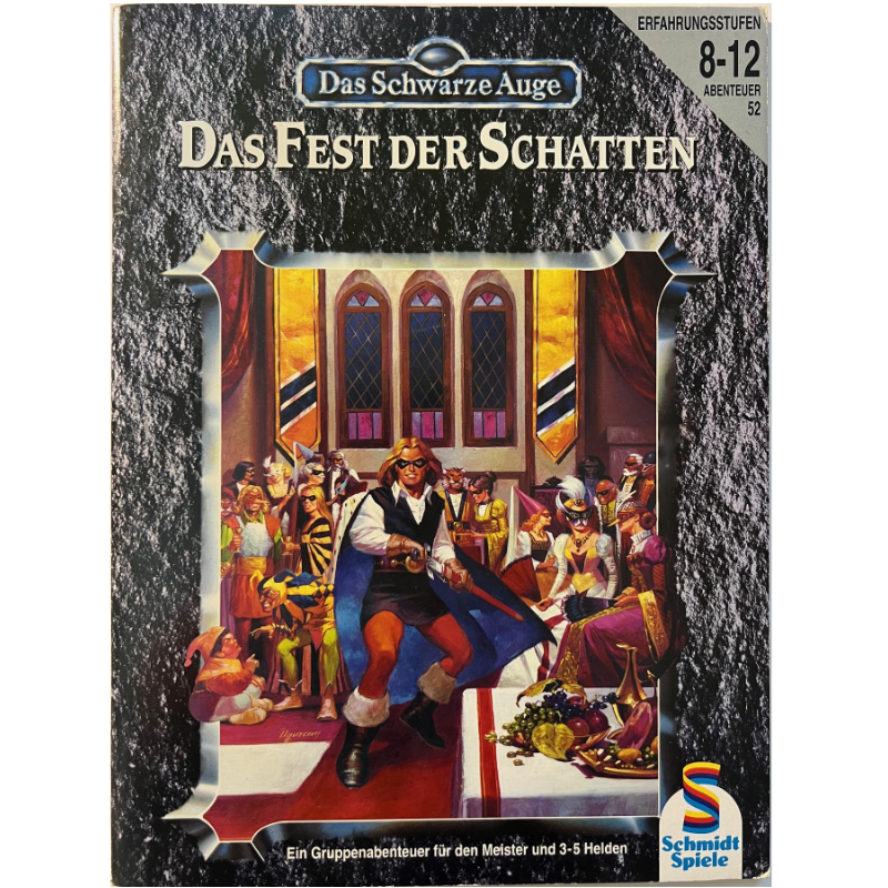Das Fest der Schatten - Abenteuer 052 Gruppenabenteuer Das Schwarze Auge Regelversion DSA3