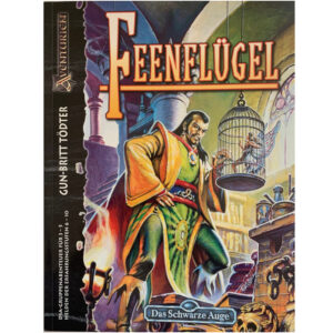 Feenflügel Abenteuer 075 DSA3 Gruppenabenteuer Das Schwarze Auge - Regelversion DSA3