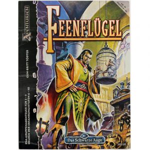 Feenflügel Abenteuer 075 DSA3 Gruppenabenteuer Das Schwarze Auge - Regelversion DSA3
