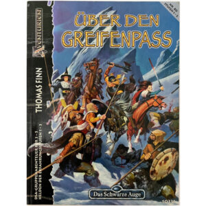 Über den Greifenpass - Abenteuer 080 - Gruppenabenteuer Einsteiger Das Schwarze Auge Regelversion DSA3
