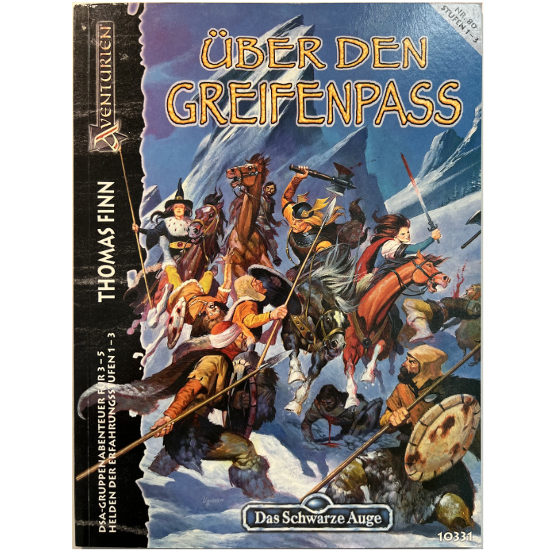 Über den Greifenpass - Abenteuer 080 - Gruppenabenteuer Einsteiger Das Schwarze Auge Regelversion DSA3