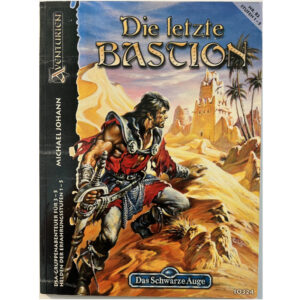 Die letzte Bastion Abenteuer 082 Das Schwarze Auge Gruppenabenteuer Einsteiger Regelversion DSA3