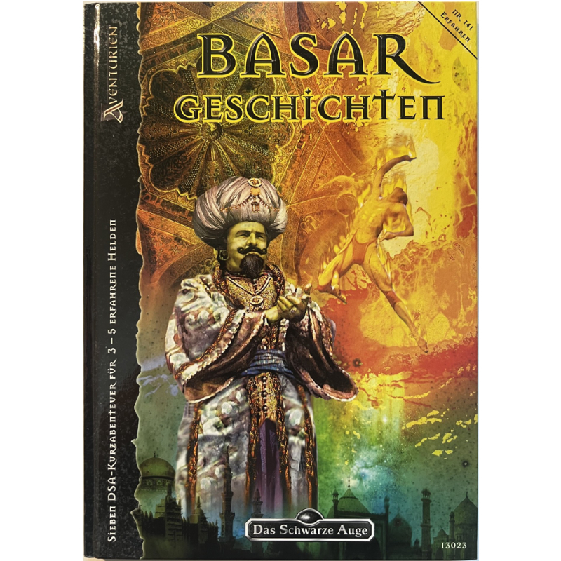 Basargeschichten - Abenteuer 141 - Sammelband mit Gruppenabenteuern Das Schwarze Auge Regelversion DSA4 - Abenteuer zum Regionalband Land der ersten Sonne