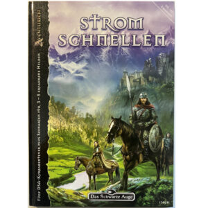 Stromschnellen - Abenteuer 142 - Abenteuersammelband mit Gruppenabenteuern - Das Schwarze Auge Regelversion DSA4 - Begleitabenteuer zum Regionalband Am großen Fluß