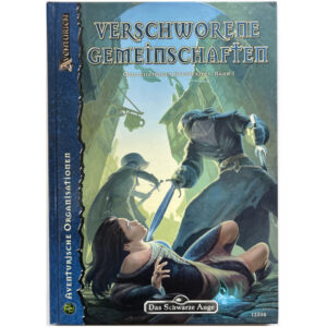 Verschworene Gemeinschaften Q8 - Aventurische Organisationen - Das Schwarze Auge DSA Quellenband