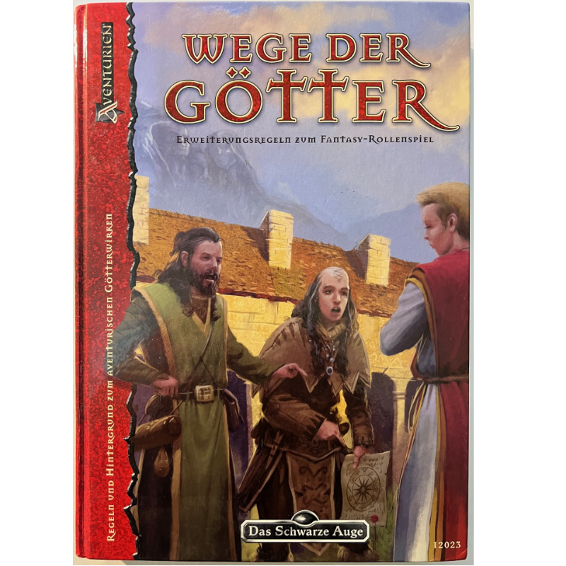 Wege der Götter - Regelwerk für Götterwirken Das Schwarze Auge Regelversion DSA4 - Original Zweitauflage von 2009