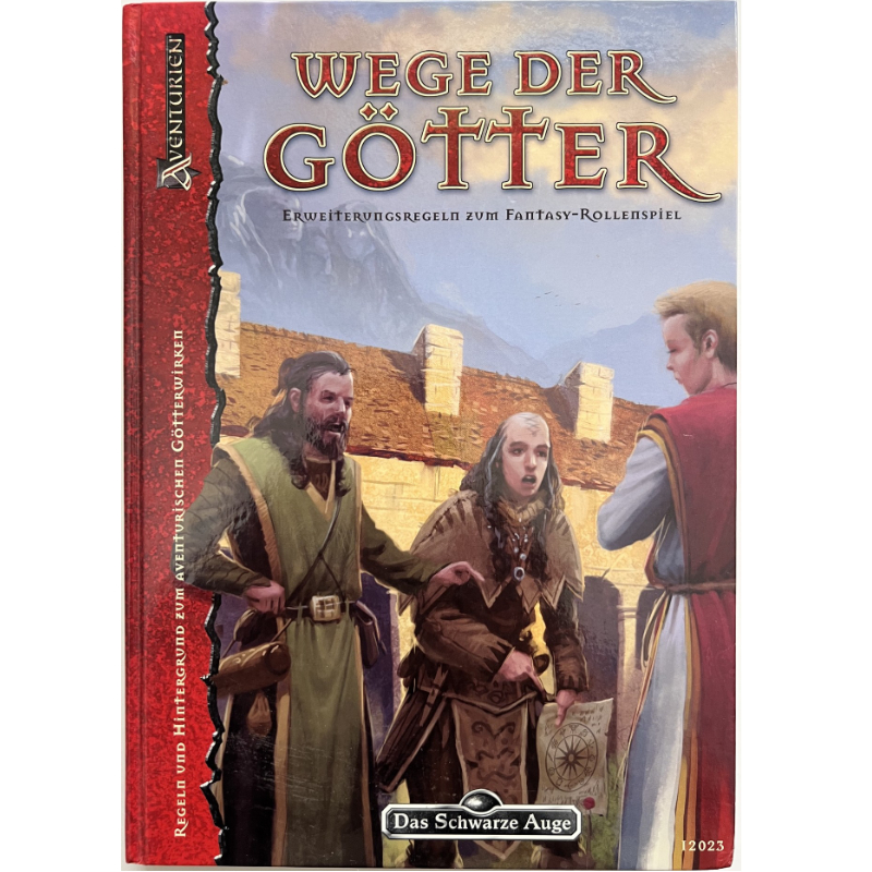 Wege der Götter - Regelwerk für Götterwirken Das Schwarze Auge Regelversion DSA4 - Original