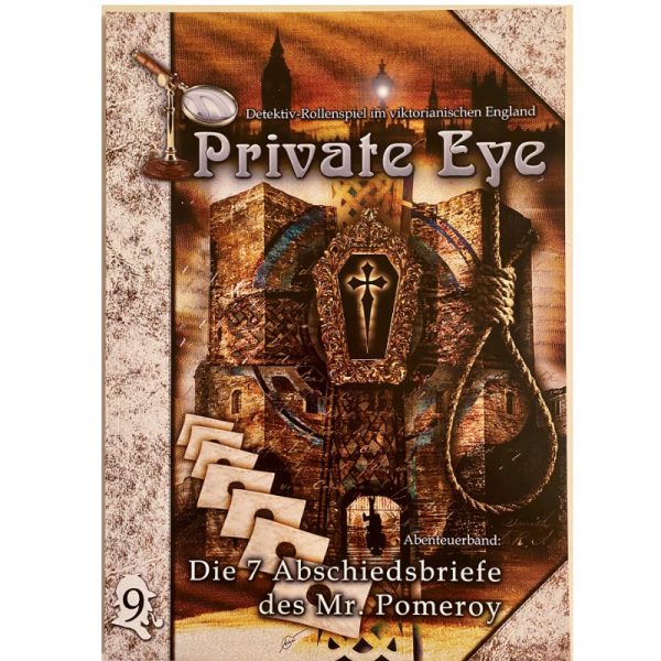 Private Eye: Die 7 Abschiedsbriefe des Mr. Pomeroy - Abenteuer 9 - England 1880s
