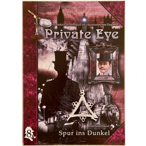 Private Eye: Spur ins Dunkel - Abenteuer 8 im viktorianischen England 1880s