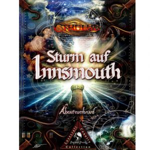 Cthulhu: Abenteuerbuch Sturm auf Innsmouth - Kampagne nach Motiven von H.P. Lovecraft