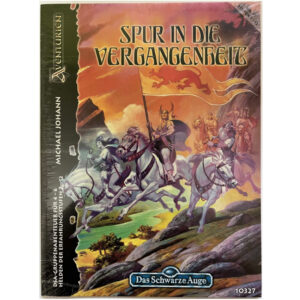 Spur in die Vergangenheit Abenteuer 077 DSA3 Gruppenabenteuer Das Schwarze Auge - FanPro-Version - OVP