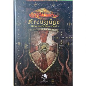 Cthulhu: Kreuzzüge - Ritter im Heiligen Land - Abenteuer- und Quellenband