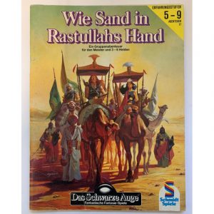 Wie Sand in Rastullahs Hand Abenteuer 017 DSA2 Gruppenabenteuer Das Schwarze Auge