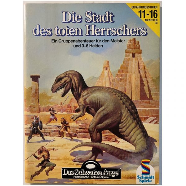Die Stadt des toten Herrschers Abenteuer 033 Das Schwarze Auge Gruppenabenteuer Regelversion DSA2