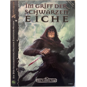 Im Griff der schwarzen Eiche Abenteuer 185 Soloabenteuer - Das Schwarze Auge Regelversion DSA4