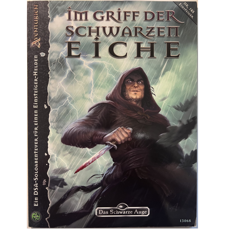 Im Griff der schwarzen Eiche Abenteuer 185 Soloabenteuer - Das Schwarze Auge Regelversion DSA4