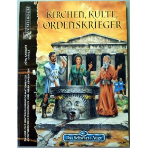 Das Schwarze Auge DSA Spielhilfe Kirchen, Kulte, Ordenskrieger für Regelversion DSA3
