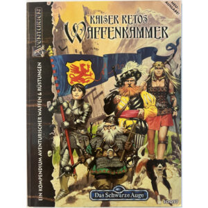Kaiser Retos Waffenkammer 2. Auflage - Spielhilfe Das Schwarze Auge Regelversion DSA3