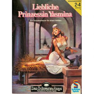 Liebliche Prinzessin Yasmina Abenteuer 016 DSA2 Soloabenteuer Das Schwarze Auge - Original