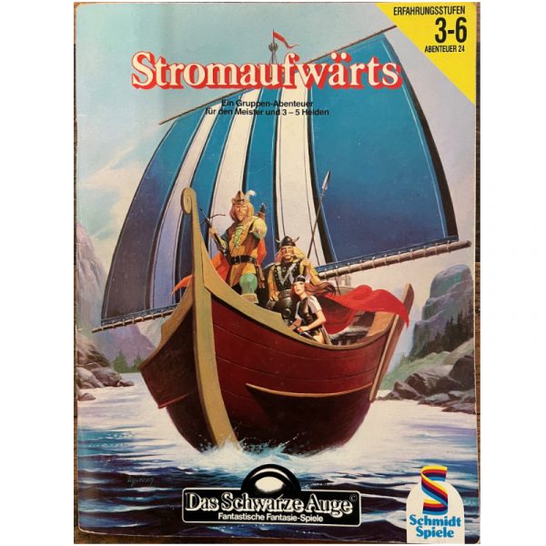 Stromaufwärts - Abenteuer 024 Gruppenabenteuer Das Schwarze Auge Regelversion DSA2