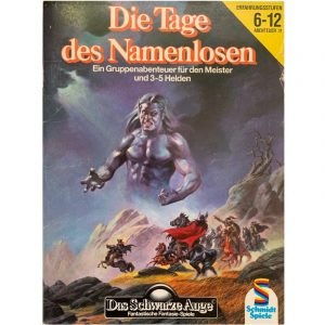 Die Tage des Namenlosen Abenteuer 031 DSA2 Gruppenabenteuer Das Schwarze Auge