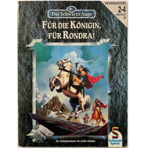 Für Die Königin, für Rondra! Abenteuer 059 - Soloabenteuer Das Schwarze Auge Regelversion DSA3