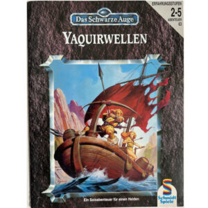 Yaquirwellen Abenteuer 063 - Soloabenteuer Das Schwarze Auge - Regelversion DSA3