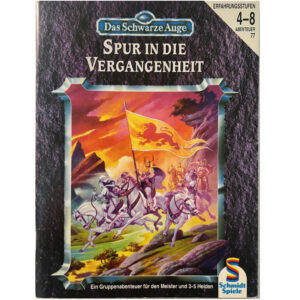 Spur in die Vergangenheit Abenteuer 077 - Gruppenabenteuer Schmidt-Spiele Regelversion DSA3