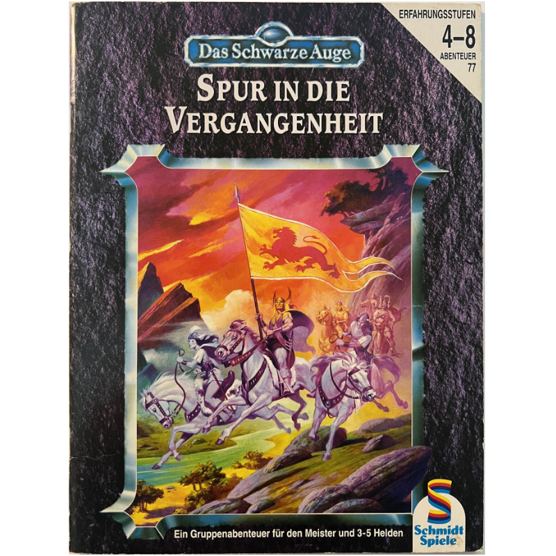 Spur in die Vergangenheit Abenteuer 077 - Gruppenabenteuer Schmidt-Spiele Regelversion DSA3