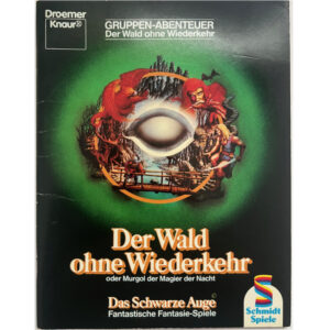 Der Wald ohne Wiederkehr Abenteuer 002 DSA1 Gruppenabenteuer Das Schwarze Auge - Originalausgabe von 1984