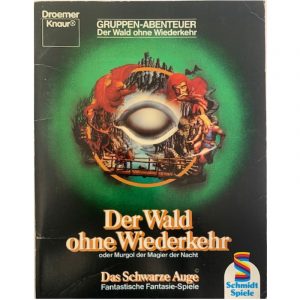 Der Wald ohne Wiederkehr Abenteuer 002 DSA1 Gruppenabenteuer Das Schwarze Auge Originalausgabe von 1984