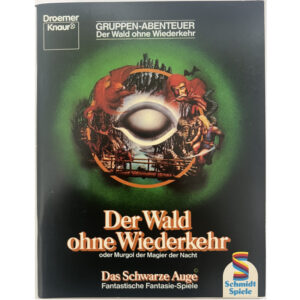 Der Wald ohne Wiederkehr Abenteuer 002 DSA1 Gruppenabenteuer Das Schwarze Auge - Originalausgabe von 1984 - erste Version ohne Ecke