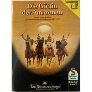Die Göttin der Amazonen - Abenteuer 002 DSA1 Gruppenabenteuer Das Schwarze Auge - Original von 1985