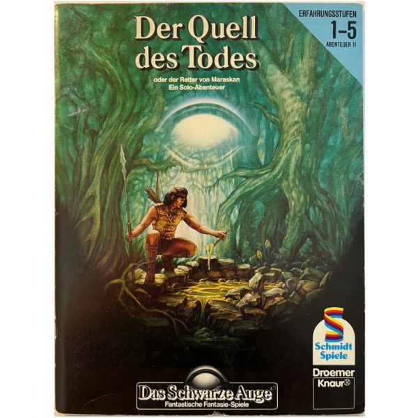 Der Quell des Todes Abenteuer 011 Soloabenteuer Regelversion DSA1 Das Schwarze Auge - Original von 1985