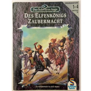 Des Elfenkönigs Zaubermacht Abenteuer 039 DSA3 Soloabenteuer Das Schwarze Auge
