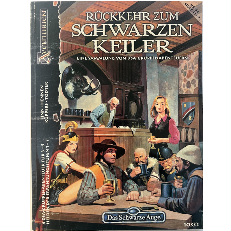 Rückkehr zum Schwarzen Keiler Abenteuer 084 - Sammlung Gruppenabenteuer Einsteiger - Das Schwarze Auge Regelversion DSA3