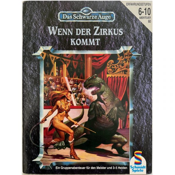Wenn der Zirkus kommt - Abenteuer 060 DSA3 Gruppenabenteuer Das Schwarze Auge