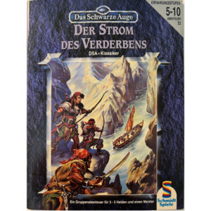 Der Strom des Verderbens Abenteuer 053 - DSA3 Gruppenabenteuer Das Schwarze Auge - Originalausgabe von 1994