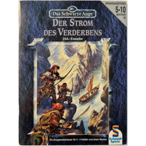 Der Strom des Verderbens Abenteuer 053 - DSA3 Gruppenabenteuer Das Schwarze Auge - Originalausgabe von 1994