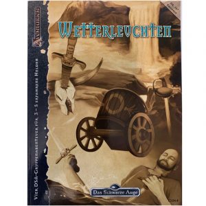 Wetterleuchten Abenteuer 167 - Vier Gruppenabenteuer Regelversion DSA4