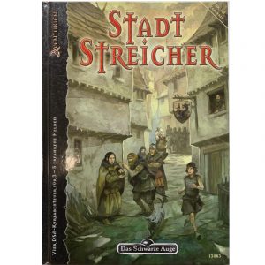 Stadtstreicher Abenteuer 181 - Gruppenabenteuer Regelversion DSA4