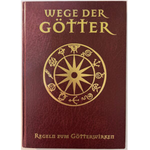 Wege der Götter - Regeln zum Götterwirken - Das Schwarze Auge Regelwerk Version DSA4 - limitierte und signierte rote Version