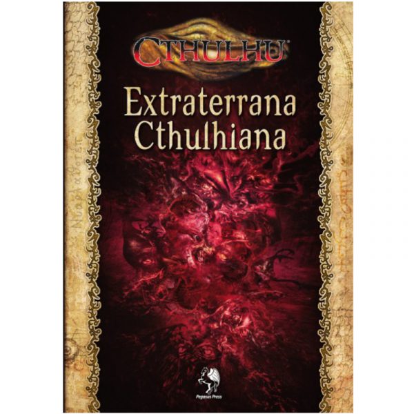Extraterrana Cthulhiana - Gruppenabenteuer Cthulhu im Weltraum und darüber hinaus