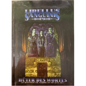 Libellus Sanguinis 2 Hüter des Wortes - Quellenbuch für Rollenspiel Vampire von Feder & Schwert